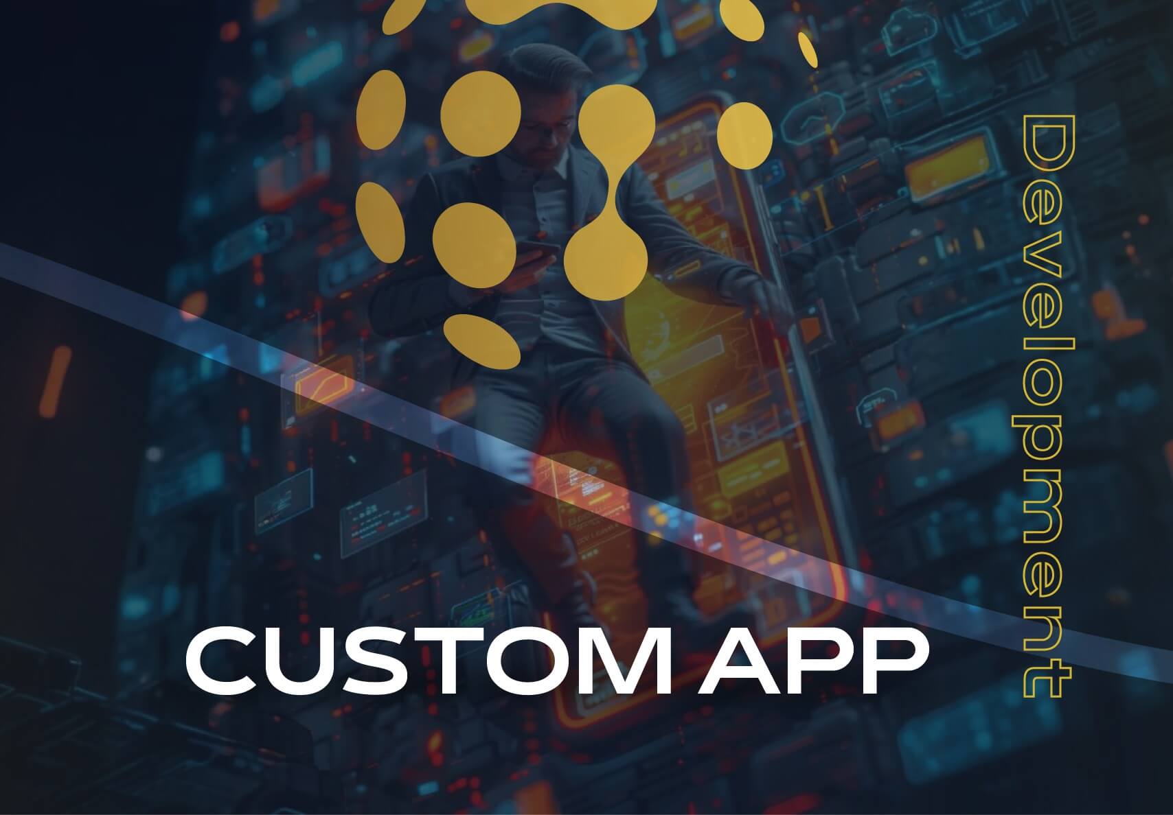 Custom App Development